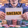 What is Rakeback in Poker? Get the Lowdown on Poker’s Greatest Benefit